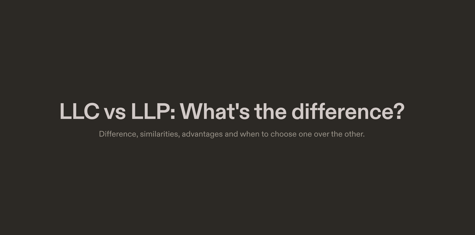 LLC vs LLP